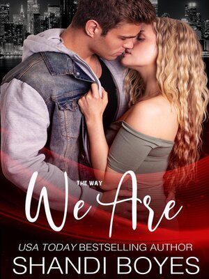 cover image of The Way We Are